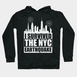 I Survived The NYC Earthquake Hoodie